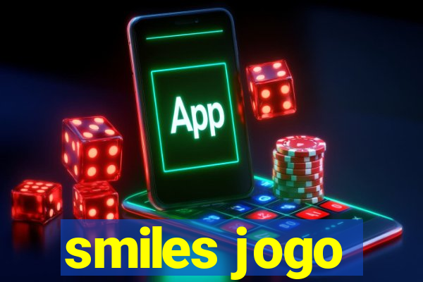 smiles jogo